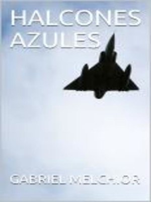 cover image of HALCONES AZULES